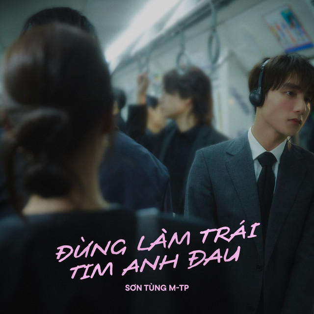 lyrics-bai-hat-dung-lam-trai-tim-em-dau-cua-ca-si-son-tung-m-tp