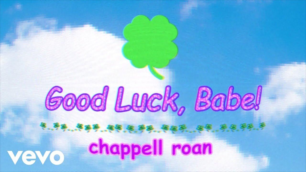 lyrics-bai-hat-good-luck-babe-cua-chappell-roan